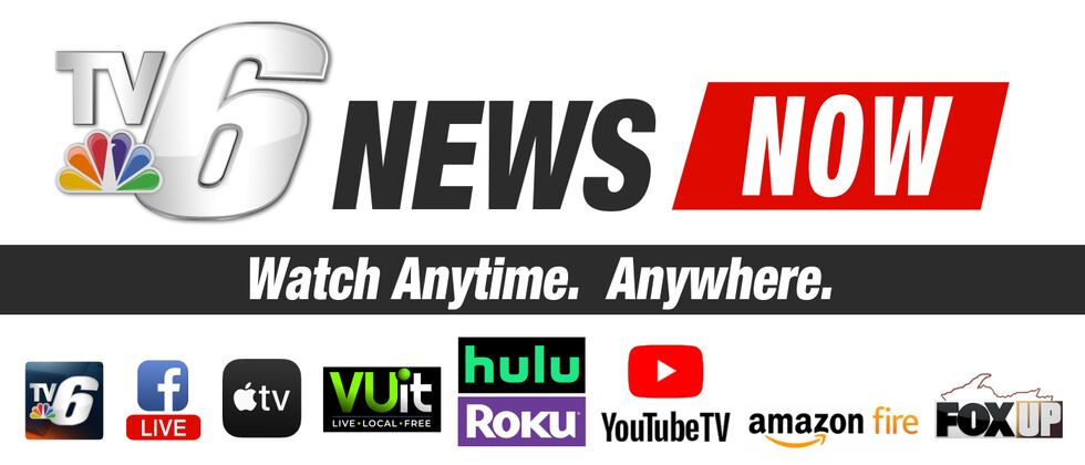 Stay updated with TV6 News. Watch Anytime. Anywhere.